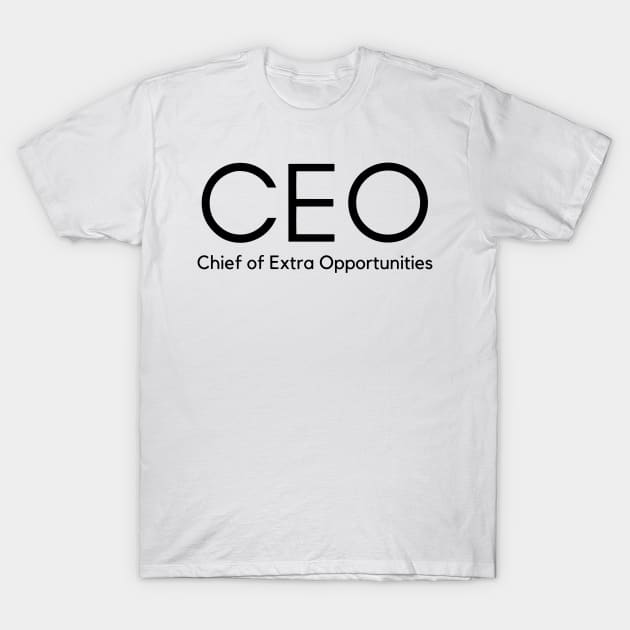 CEO Positive Acronym T-Shirt by LaurenPatrick